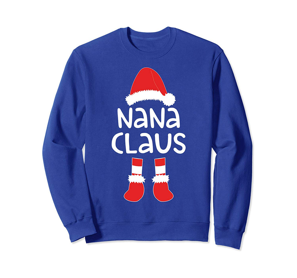 Nana Claus T-Shirt Matching Christmas Costume Shirt Sweatshirt