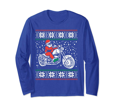 Santa Ridin Motocycle Ugly Christmas Sweater Xmas Biker Gift Long Sleeve T-Shirt