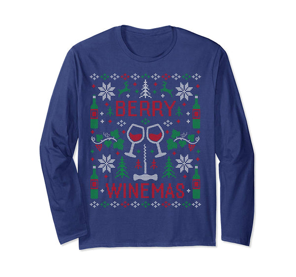 Wine Lover Wine Drinking Ugly Christmas Sweater Party Shirts Long Sleeve T-Shirt