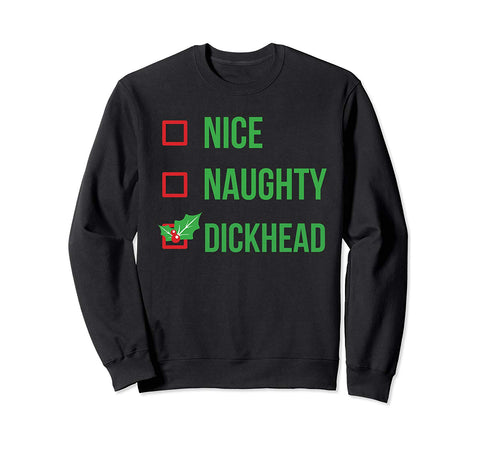 Dickhead Funny Pajama Christmas Gift Sweatshirt