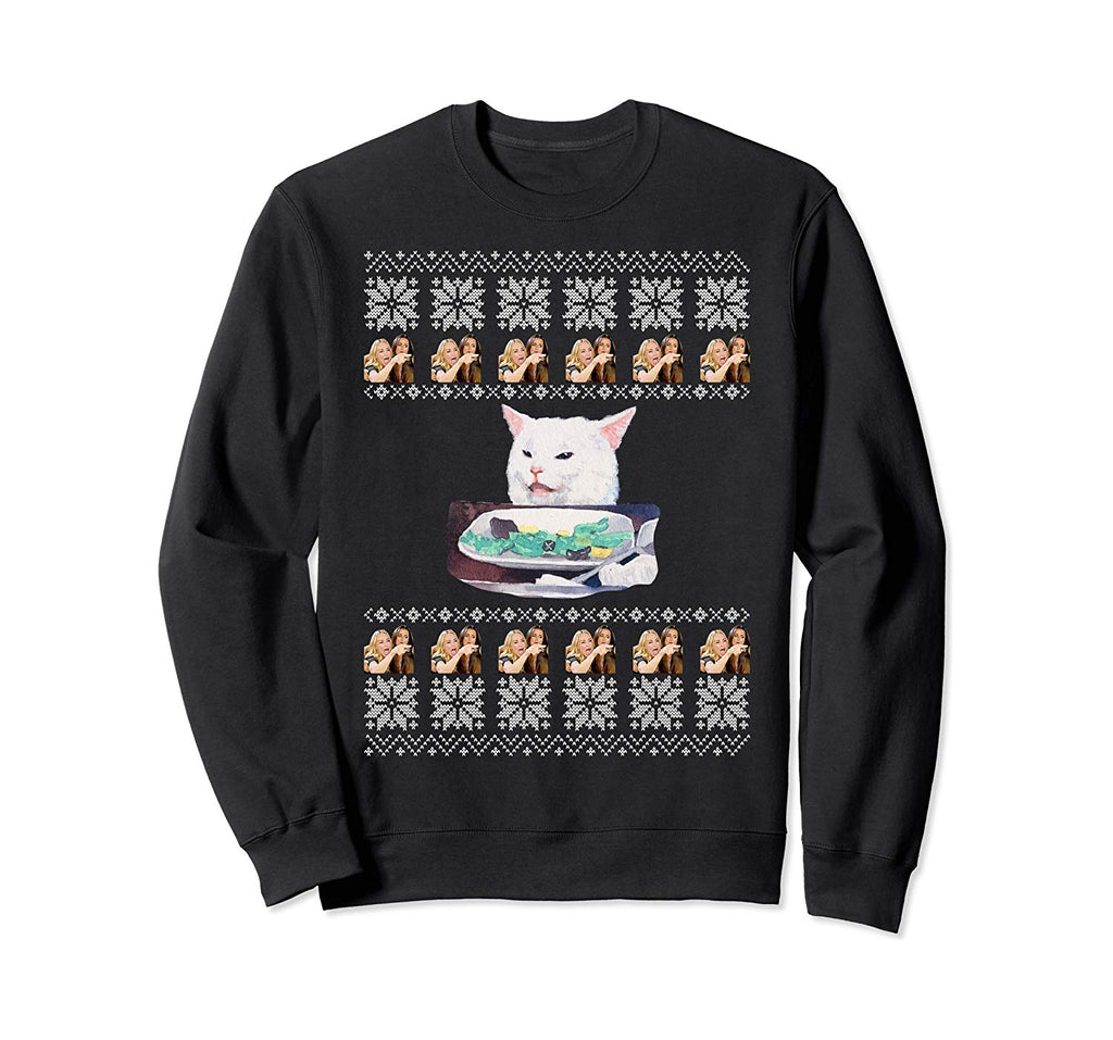 Woman Yelling At A Cat Ugly Christmas Sweater Meme Trending Sweatshirt