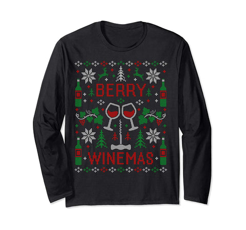 Wine Lover Wine Drinking Ugly Christmas Sweater Party Shirts Long Sleeve T-Shirt