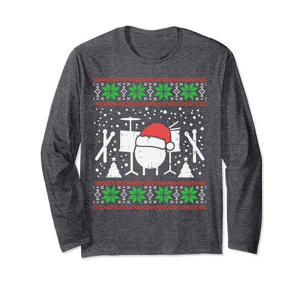 Drums Ugly Christmas Sweater Music Band Xmas Drummer Gift Long Sleeve T-Shirt