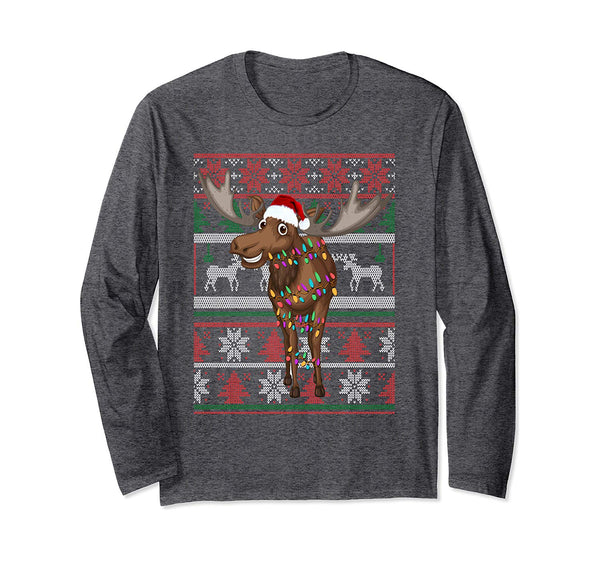 Funny Moose Ugly Sweater Christmas Pajama Gift Long Sleeve T-Shirt