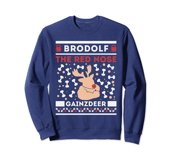 Brodolf Rudolf Workout Gym Funny Ugly Christmas Sweatshirt Sweatshirt