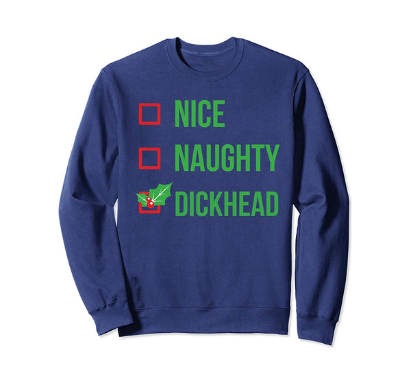 Dickhead Funny Pajama Christmas Gift Sweatshirt