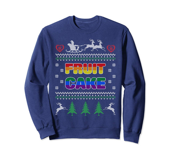 Fruit Cake Funny Gay Ugly Christmas Sweater LGBT Sweatshirt