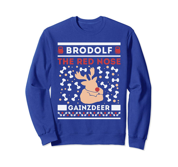 Brodolf Rudolf Workout Gym Funny Ugly Christmas Sweatshirt Sweatshirt