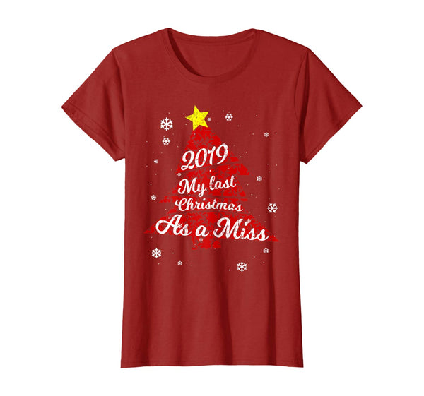 Womens My Last Christmas As Miss 2019 Fiance Engaged Women T-Shirt