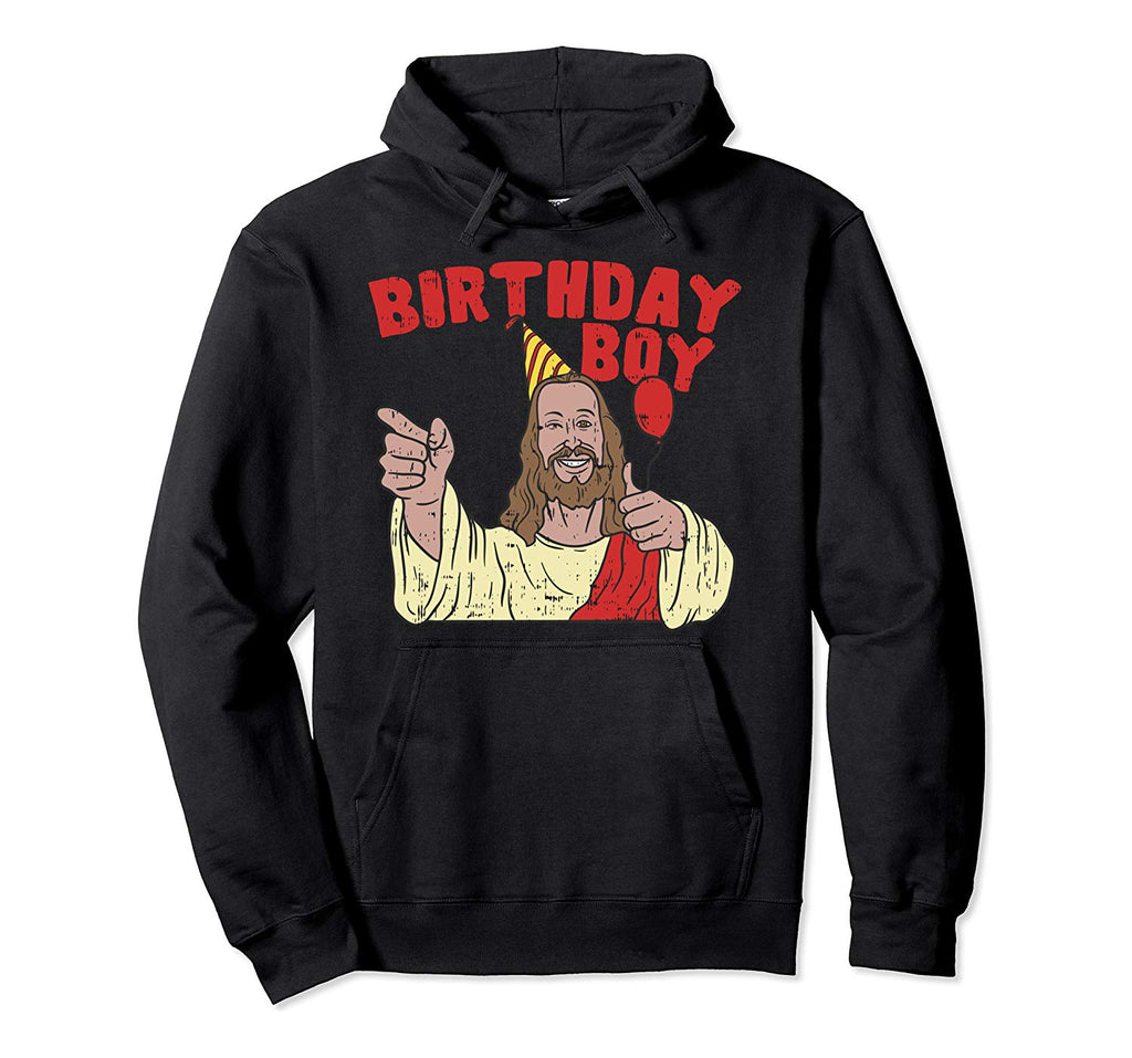 Christmas Birthday Boy Funny Jesus Religion Christian Gift Pullover Hoodie