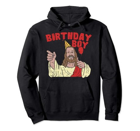 Christmas Birthday Boy Funny Jesus Religion Christian Gift Pullover Hoodie