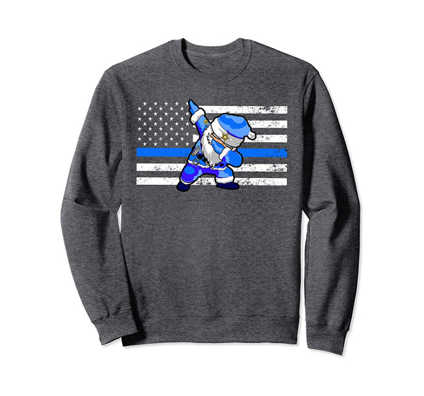 Distressed Dabbing Santa Sweatshirt. Thin Blue Line Police