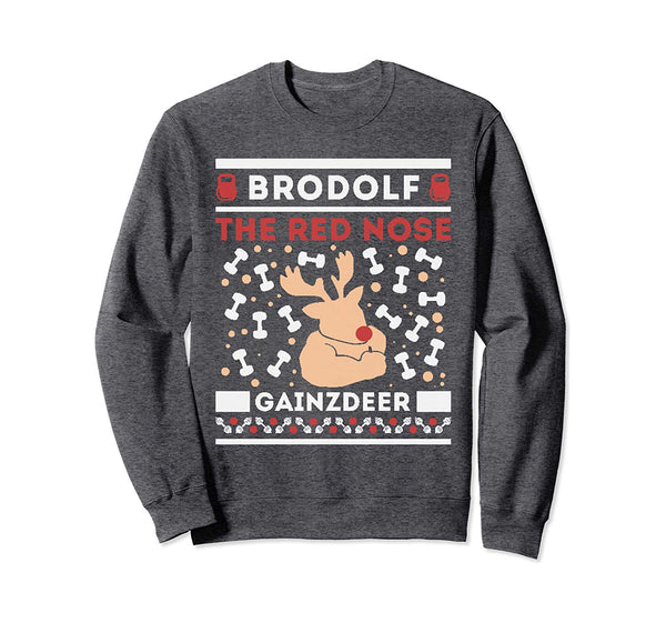 Brodolf Rudolf Workout Gym Funny Ugly Christmas Sweatshirt Sweatshirt