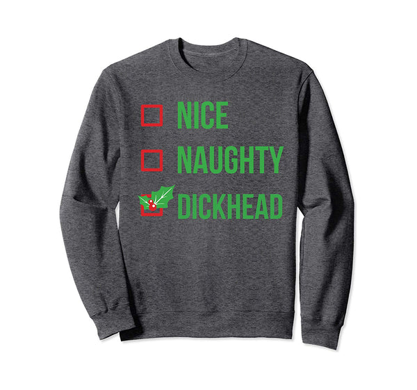 Dickhead Funny Pajama Christmas Gift Sweatshirt