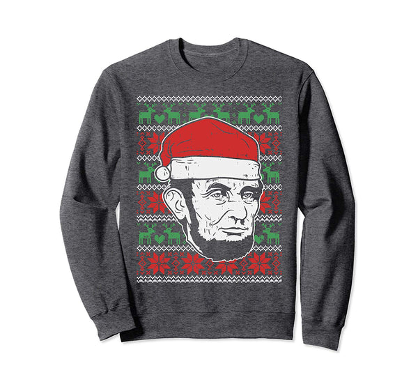 Ugly Christmas Abe Abraham Lincoln Santa Patriot Gift Sweatshirt