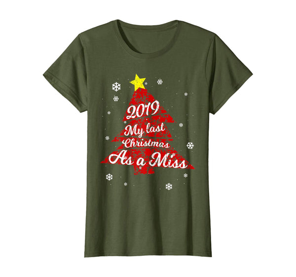 Womens My Last Christmas As Miss 2019 Fiance Engaged Women T-Shirt
